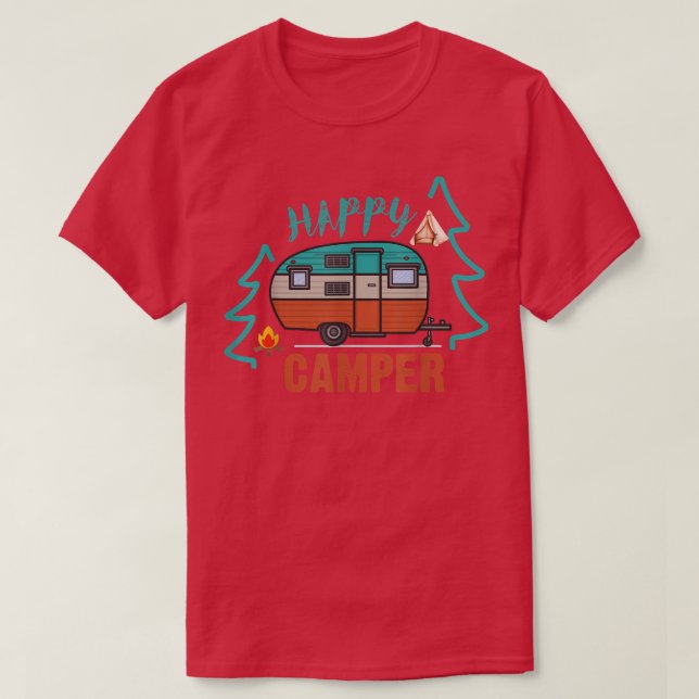 Happy Camper  Camping Funny Gift Men Women And Kid T-Shirt (Design Front)