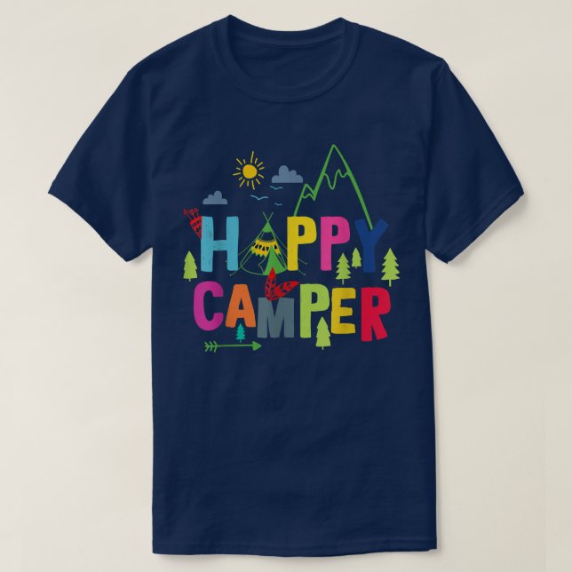 Happy Camper Camping Funny Gift Men Women Kids T-S T-Shirt (Design Front)