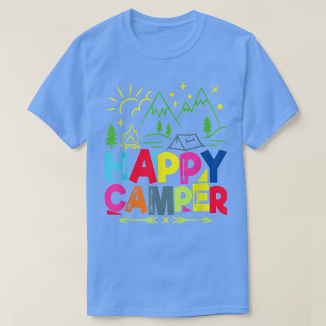 Happy Camper Camping Funny Gift Men Women  T-Shirt (Design Front)
