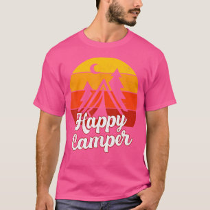 Happy Camper For Men Women Boys Girls Kids Camping T-Shirt
