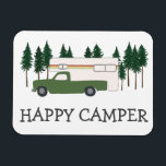 HAPPY CAMPER Truck Camping RVing Motorhome Trees Magnet<br><div class="desc">I'd rather be RVing!! What about you? Check out this sweet truck camper magnet and check my shop for more matching items like tees, pillows, stickers, keychains, towels and more. And of course more RV, campervan, motorhome and camping stuff too. Customise this with a name or change the colours. Ask...</div>