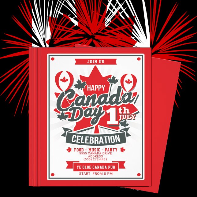 Happy Canada Day Celebration July 1st Party Invite Flyer (Canada Day (formerly Dominion Day), is a federal statutory holiday. July 1, 1867 Canada's birthday.)