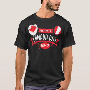 Happy Canada Day Eh   Maple Leaf Canadian Flag T-Shirt