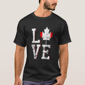Happy Canada Day I Love Canada Maple Leaf Flag T-Shirt