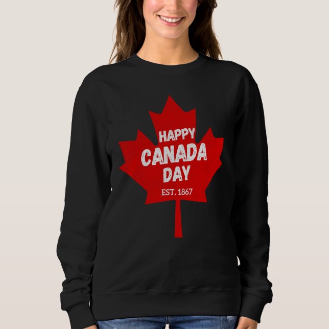 Happy Canada Day July 1st 1867 Canadian Costume Pe Sweatshirt (Front)