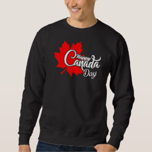 Happy Canada Day Maple Leaf Canadian Flag Woman Sweatshirt