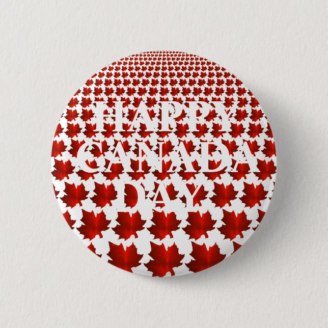 HAPPY CANADA DAY MAPLE LEAFS 6 CM ROUND BADGE (Front)