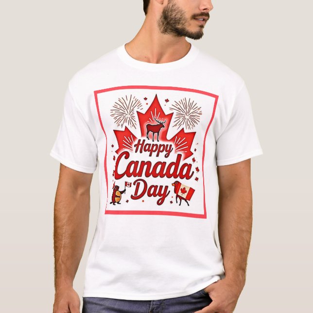 Happy Canada Day! T-Shirt (Front)