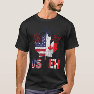 Happy Canada Day Usa Pride Us Flag Day Useh Canad T-Shirt
