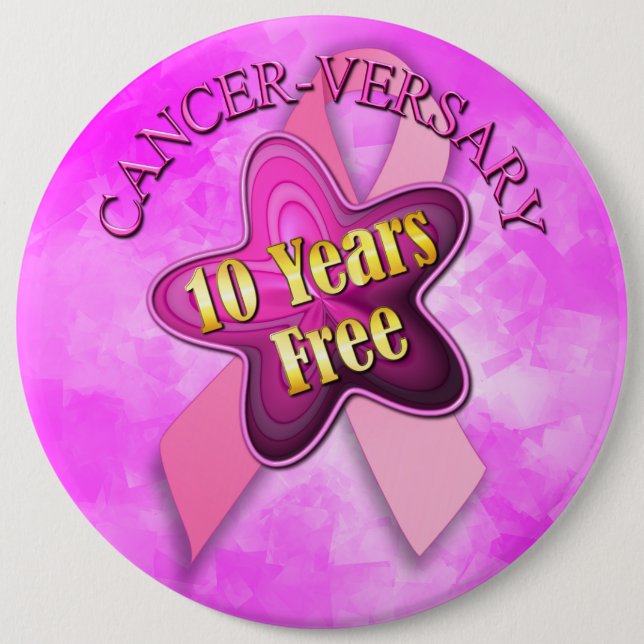 Happy Cancer-versary Pinback Button (Front)