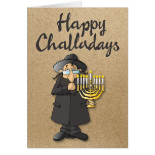 “Happy Challadays” Funny Hanukkah Holiday Card