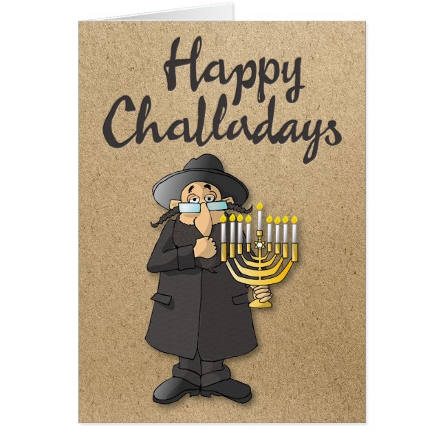 “Happy Challadays” Funny Hanukkah Holiday Card (Front)