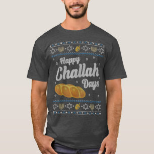 Happy Challah Day Jewish Hanukkah Ugly Christmas S T-Shirt