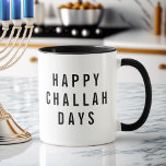 Happy Challah Days Cute Holiday Pun Mug<br><div class="desc">Add a little humour to your Hanukkah with this super cute mug. Design features "Happy Challah Days" in modern black block typeface.</div>