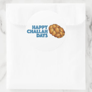 Happy Challah Days Hanukkah Chanukah Bread Classic Round Sticker
