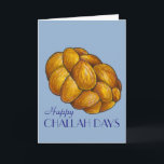 Happy Challah Days Hanukkah Chanukah Holiday Bread Card<br><div class="desc">Features an original marker illustration of a loaf of braided challah bread,  with HAPPY CHALLAH DAYS in a fun font. Great for Hanukkah!

This illustration is also available on other products. Don't see what you're looking for? Need help with customisation? Contact Rebecca to have something designed just for you.</div>