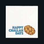 Happy Challah Days Hanukkah Chanukah Jewish Bread Napkin<br><div class="desc">Napkin features an original marker illustration of a loaf of braided challah bread,  with HAPPY CHALLAH DAYS in a fun font. Perfect for Hanukkah holiday celebrations!

Don't see what you're looking for? Need help with customisation? Click "contact this designer" to have something created just for you!</div>