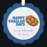 Happy Challah Days Holidays Hanukkah Chanukah Tree Decoration Card<br><div class="desc">Design features an original marker illustration of a loaf of braided challah bread, with HAPPY CHALLAH DAYS in a blue font. Just personalise with your information. This design is also available on other products. Coordinating designs are also available. Don't see what you're looking for? Need help with customisation? Contact Rebecca...</div>