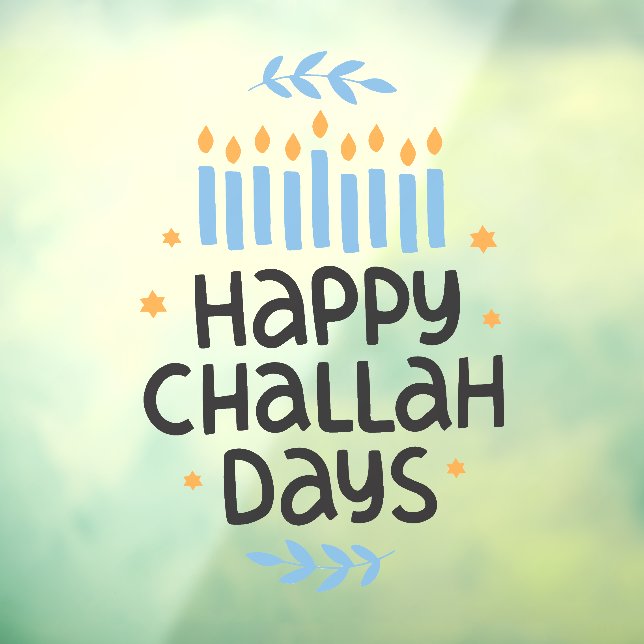 Happy Challah Days Menorah (Sheet 3)