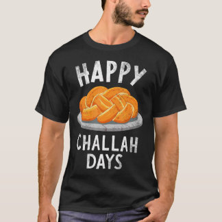 Happy Challah Days Menorah Shabbat Hanukkah Jewish T-Shirt