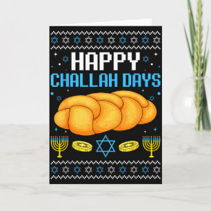 Happy Challah Days Ugly Christmas Hanukkah Card