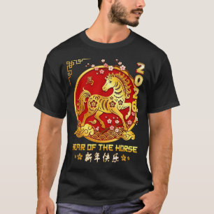 Happy Chinese Lunar New Year Horse Zodiac Year Of T-Shirt