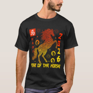 Happy Chinese New Year 2026 Traditional Year Of Th T-Shirt