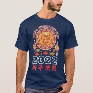 Happy Chinese New Year Eve 2022 Year of the Tiger T-Shirt
