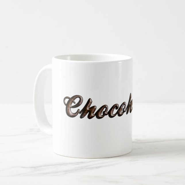 Happy Chocolate Day Chocoholic Coffee Mug (Front Left)