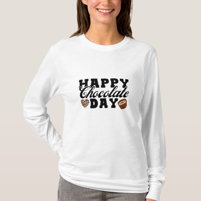 Happy Chocolate Day, Chocolate Lover's Joyful T-Shirt (Front)