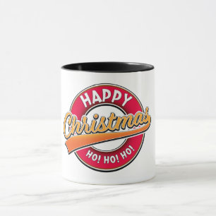 Happy Christmas Ho! Ho! Ho! Mug