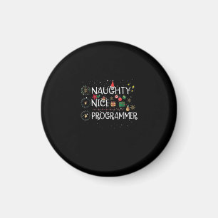 Happy Christmas   Naughty Nice Programmer Magnet