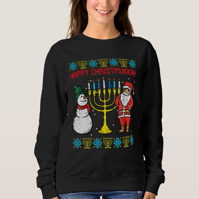 Happy Christmukkah Christmas Ugly Hanukkah Pajamas Sweatshirt (Front)