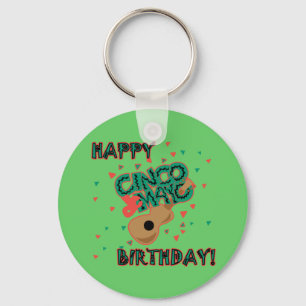 Happy Cinco de Mayo Birthday! Key Ring