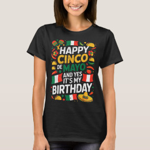 Happy cinco de mayo birthday tacos kids men women T-Shirt
