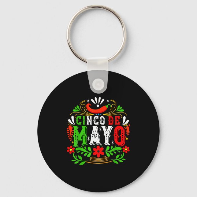 Happy cinco de mayo fiesta squad 5 de mayo mexican key ring (Front)