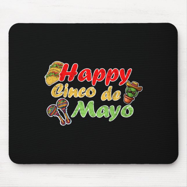 Happy cinco de mayo funny mexico celebration mouse pad (Front)