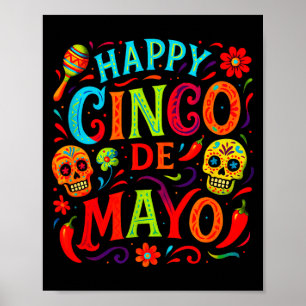 Happy Cinco De Mayo - Mexican Fiesta Skulls Party  Poster
