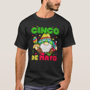 Happy Cinco De Mayo Mexican Gnome Cinco De Mayo T-Shirt