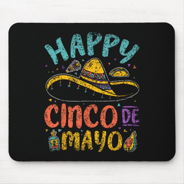 Happy Cinco De Mayo Mexican Mexico Fiesta Cinco De Mouse Pad (Front)