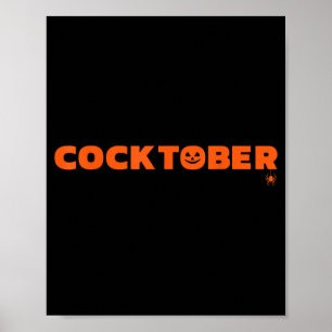 Happy Cocktober Halloween Costume Funny Halloween Poster