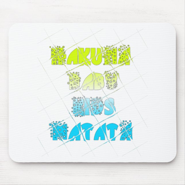 Happy Colours Hakuna Matata Hakunamatata Gift star Mouse Pad (Front)