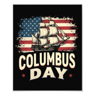 Happy Columbus Day of Exploration and Reflection Photo Print