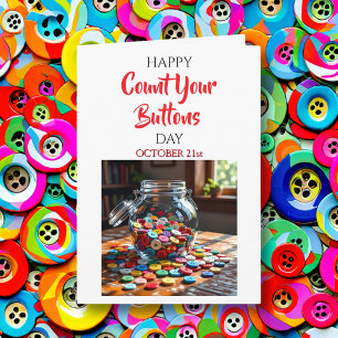 Happy Count Your Buttons Day   October 21st Card
