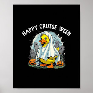Happy Cruise Ween Quack Or Treat Cruise Ducks Fun Poster