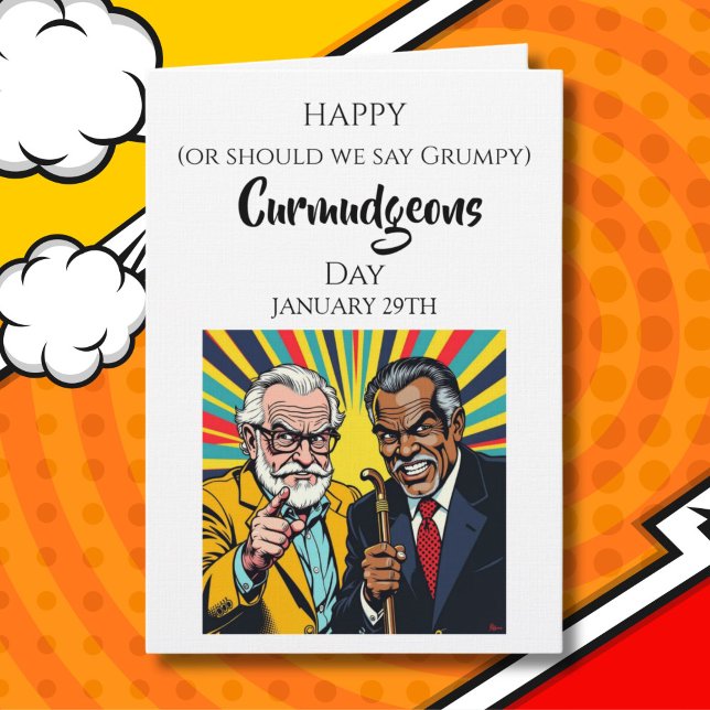 Happy Curmudgeons Day! January 29th Card (Creator Uploaded)