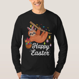 Happy cute sloth with Bunny ears & Egg Hunting Eas T-Shirt