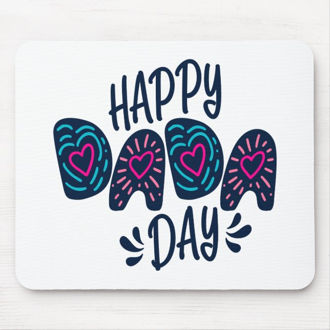 Happy Dada Day Happy Father's Day | Mouse Pad (Front)