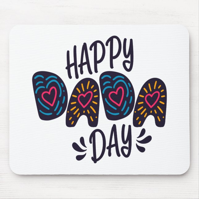 Happy Dada Day Happy Father's Day | Mouse Pad (Front)