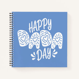 Happy Dada Day Happy Father's Day Notebook